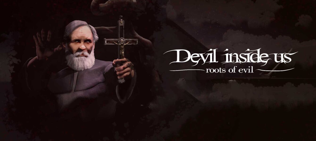 Агляд гульні Devil Inside Us: Roots of Evil