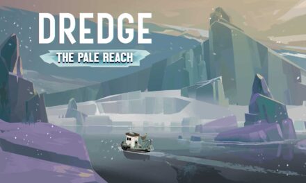 Ulasan DREDGE – The Pale Reach