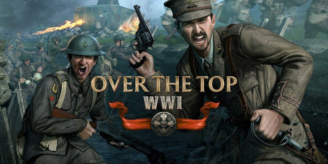 Ulasan Over The Top: WWI